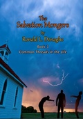 Cover: The Salvation Mongers (Common Threads in the Life, #3) - Common Threads in the Life
