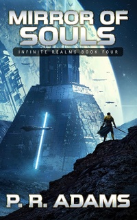 Enlarge image Cover: Mirror of Souls (Infinite Realms, #4) - Promethean Tales