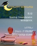 Cover: Moonlight Scholars K-12 Reading Comprehension Workbook Level 1 - Blurb Inc