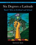 Cover: Six Degrees of Latitude - Leslie Lee Publisher