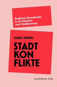 Enlarge image Cover: Stadtkonflikte - Mandelbaum Verlag eG