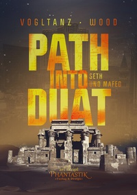Abbildung von: Path into Duat - Art Skript Phantastik