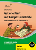 Cover: Gut orientiert mit Kompass und Karte - Lernbiene