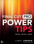 Cover: Final Cut Pro Power Tips - New Riders