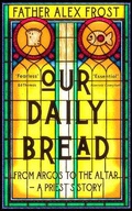 Cover: Our Daily Bread - HarperNorth