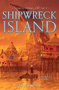 Abbildung von: Orphans of the Tide #2: Shipwreck Island - Collins
