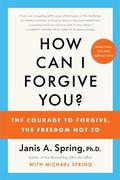 Cover: How Can I Forgive You? - HarperCollins