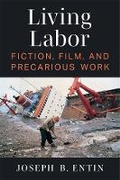 Cover: Living Labor - The University of Michigan Press