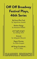 Cover: Off Off Broadway Festival Plays, 46th Series - Samuel French Ltd