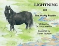 Cover: Lightning and the Muddy Puddle - Bookbaby