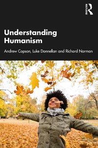 Enlarge image Cover: Understanding Humanism - Routledge
