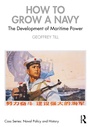 Cover: How to Grow a Navy - Routledge