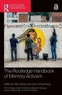 Cover: The Routledge Handbook of Memory Activism - Routledge