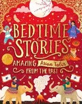 Cover: Bedtime Stories: Amazing Asian Tales from the Past - Scholastic