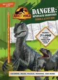 Cover: Jurassic World Dominion: Danger: Dinosaur Sightings - Reader's Digest Association