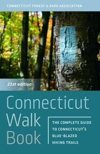Abbildung von: Connecticut Walk Book - Wesleyan University Press