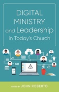 Cover: Digital Ministry and Leadership in Today's Church - Liturgical Press
