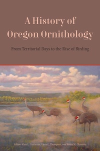 Abbildung von: A History of Oregon Ornithology - Oregon State University