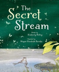 Enlarge image Cover: The Secret Stream - Tilbury House,U.S.