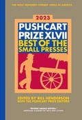 Cover: The Pushcart Prize XLVII - Pushcart Press