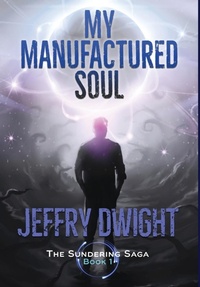 Abbildung von: My Manufactured Soul - Sff Net