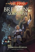 Cover: Breaking Gossamyr: Volume 2 - Th3rd World Studios