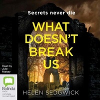 Enlarge image Cover: What Doesn't Break Us - Bolinda Audio Books