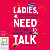 Enlarge image Cover: Ladies, We Need to Talk - Bolinda Audio Books