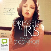 Enlarge image Cover: Dressed by Iris - Bolinda Audio Books