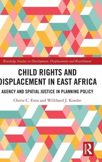 Abbildung von: Child Rights and Displacement in East Africa - Routledge