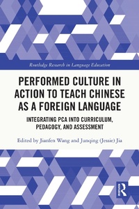 Abbildung von: Performed Culture in Action to Teach Chinese as a Foreign Language - Routledge