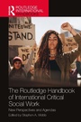 Cover: The Routledge Handbook of International Critical Social Work - Routledge