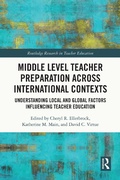 Cover: Middle Level Teacher Preparation across International Contexts - Routledge