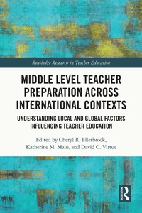 Abbildung von: Middle Level Teacher Preparation across International Contexts - Routledge