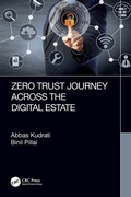 Cover: Zero Trust Journey Across the Digital Estate - CRC Press