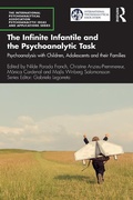 Cover: The Infinite Infantile and the Psychoanalytic Task - Routledge