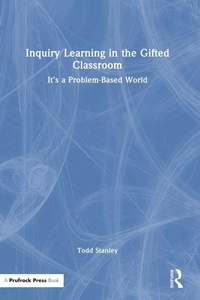 Enlarge image Cover: Inquiry Learning in the Gifted Classroom - Routledge