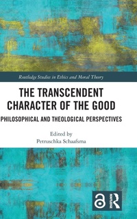Enlarge image Cover: The Transcendent Character of the Good - Routledge