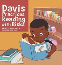 Enlarge image Cover: Davis Practices Reading with Risks - Nadvia Davis