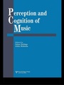 Cover: Perception And Cognition Of Music - Psychology Press Ltd
