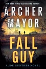 Cover: Fall Guy - Minotaur Books