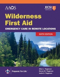 Abbildung von: Wilderness First Aid: Emergency Care in Remote Locations - Jones and Bartlett Publishers, Inc
