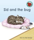 Cover: Sid and the bug - Raintree