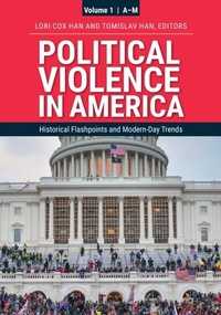 Abbildung von: Political Violence in America - ABC-CLIO