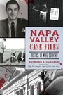 Bild: Napa Valley Case Files - History Press
