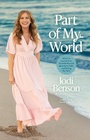 Cover: Part of My World - Tyndale House Publishers