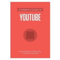 Enlarge image Cover: Parent's Guide to YouTube, A - Tyndale House Publishers