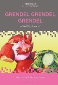 Cover: Grendel Grendel Grendel - Bloomsbury Academic USA