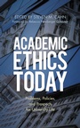 Cover: Academic Ethics Today - Rowman & Littlefield Publishers