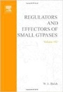 Cover: Regulators and Effectors of Small GTPases, Part F: Ras Family I: Volume 332 - Academic Press